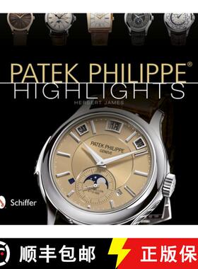 【3-4周达】Patek Philippe (R) Highlights [9780764343223]