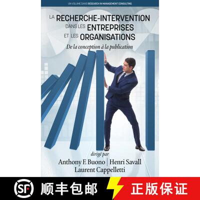 【3-4周达】La Recherche- Intervention Dans les Entreprises et les Organisations: De la conception à ... [9781641132091]