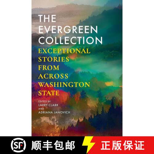 【3-4周达】The Evergreen Collection – Exceptional Stories from Across Washington State [9780874224238]