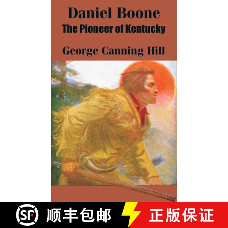 【3-4周达】Daniel Boone: The Pioneer of Kentucky [9781410100924]图片
