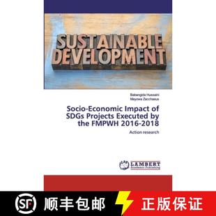 Executed Socio Impact 2018 预订 2016 SDGs Economic the Projects 9786139871292 FMPWH