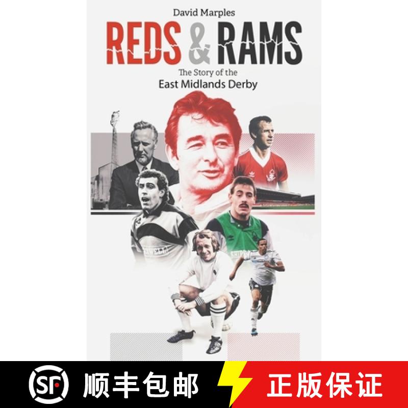 【2-3周达】Reds and Rams: A Story of the East Midlands Derby [9781801501828]