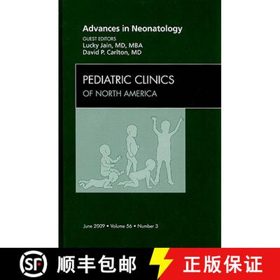 【3-4周达】Advances in Neonatology, an Issue of Pediatric Clinics: Volume 56-3 [9781437705201]