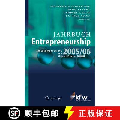 【3-4周达】精装 Jahrbuch Entrepreneurship 2005/06 : Gründungsforschung und Gründungsmanagement [9783540283607]