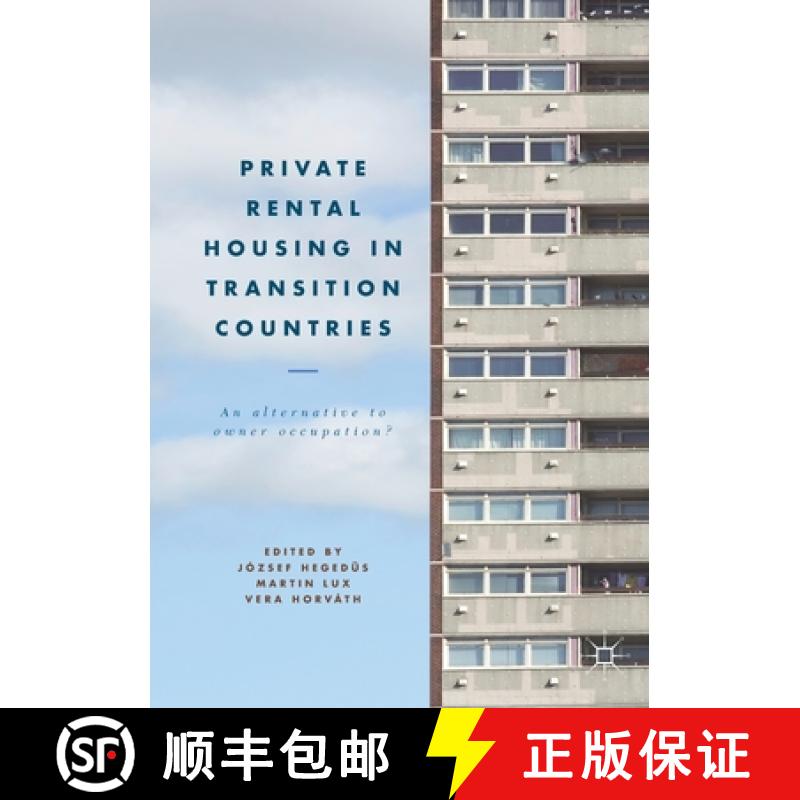 【3-4周达】Private Rental Housing in Transition Countries : An Alternative to Owner Occupation? [9781349701100]