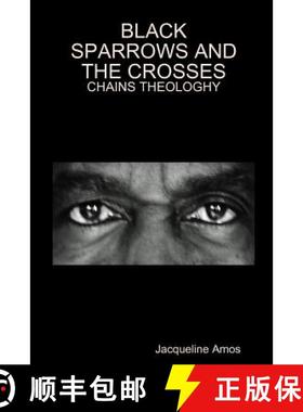 【3-4周达】Black Sparrows and Crosses [9781312503649]