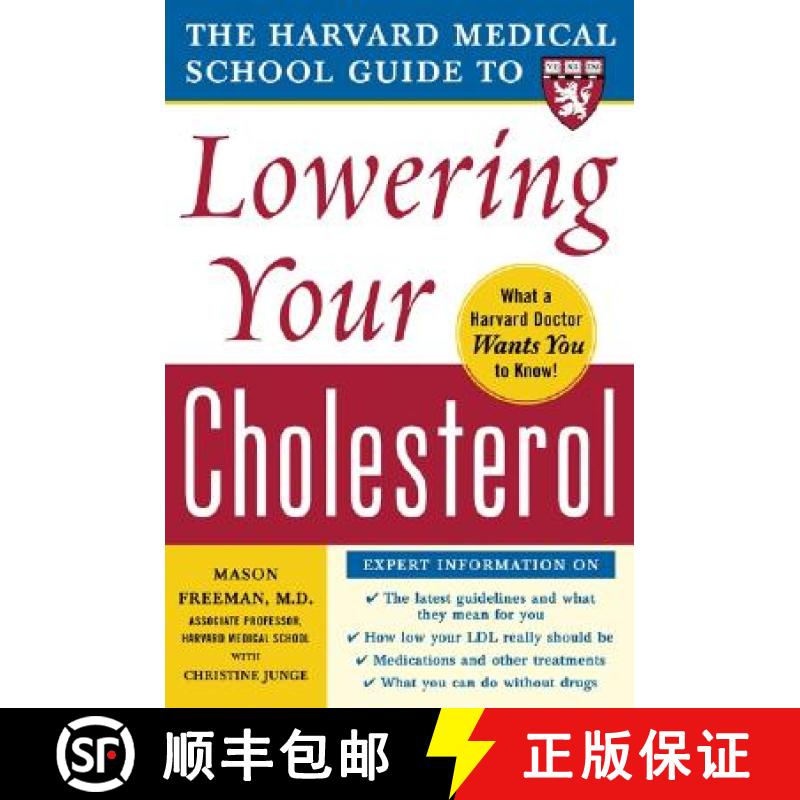 【3-4周达】The Harvard Medical School Guide to Lowering Your Cholesterol [9780071444811]