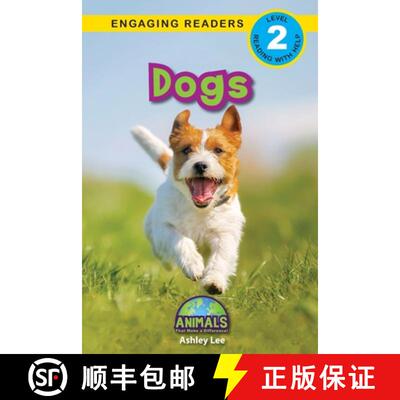 预订 Dogs: Animals That Make a Difference! (Engaging Readers, Level 2) [9781774376119]