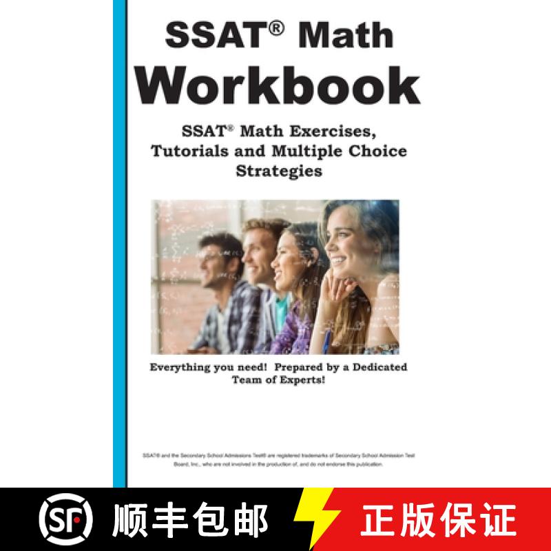 【3-4周达】SSAT Math Workbook! SSAT Math Exercises, Tutorials & Multiple Choice Strategies [9781772451474]