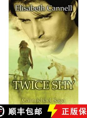 【3-4周达】Twice Shy: Carmichael Saga [9780648576914]