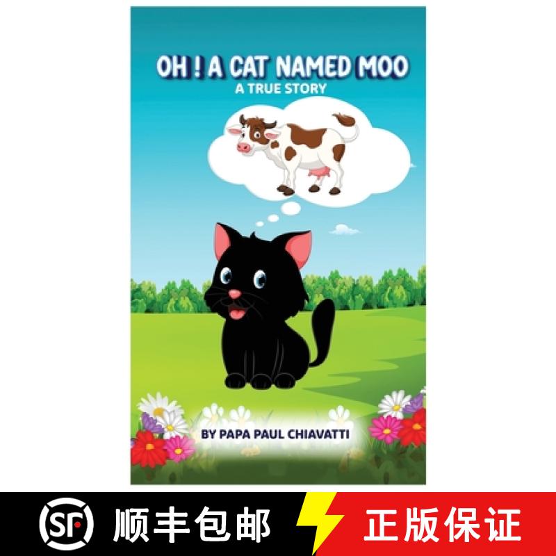 【3-4周达】Oh! A Cat Named Moo [9798330350919]