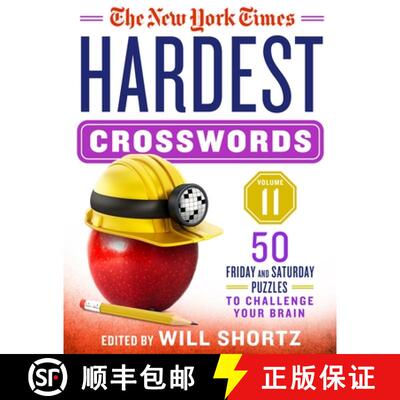 【3-4周达】The New York Times Hardest Crosswords Volume 11: 50 Friday and Saturday Puzzles to Challen... [9781250847461]