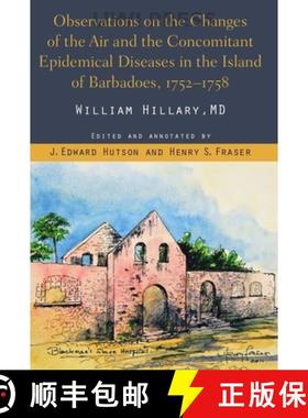 预订 Observations on the Changes of the Air and the Concomitant Epidemical Diseases in the Island of ... [9789766402631]