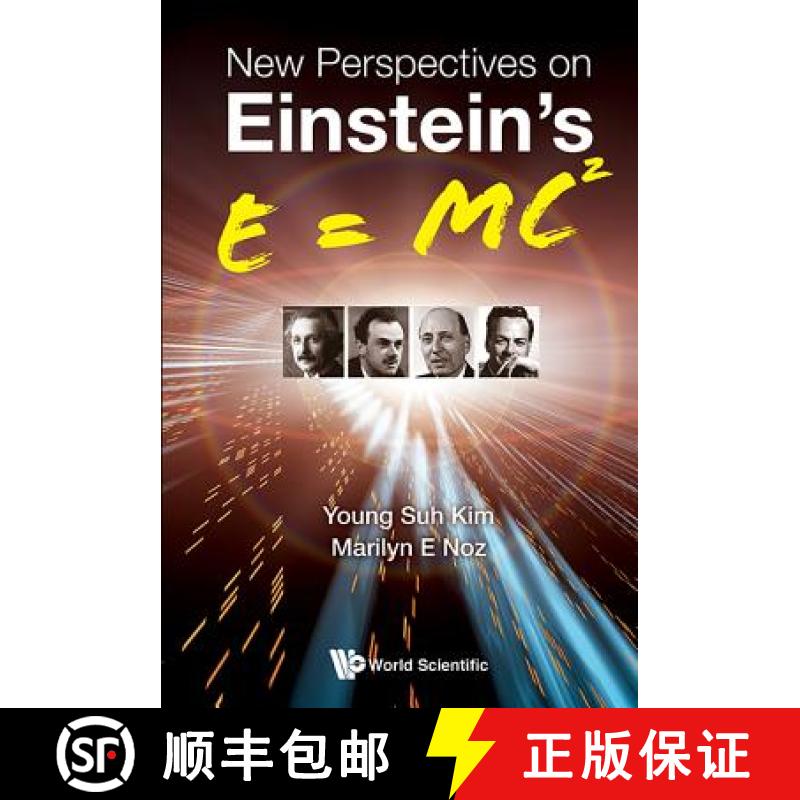【3-4周达】New Perspectives on Einstein's E = Mc2 [9789813237704]