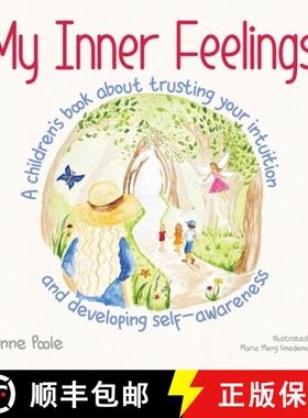 【3-4周达】My Inner Feelings : A children's book about trusting your intuition and developing self-aw... [9781763556256]