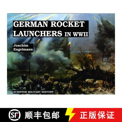 【3-4周达】German Rocket Launchers in WWII [9780887402401]