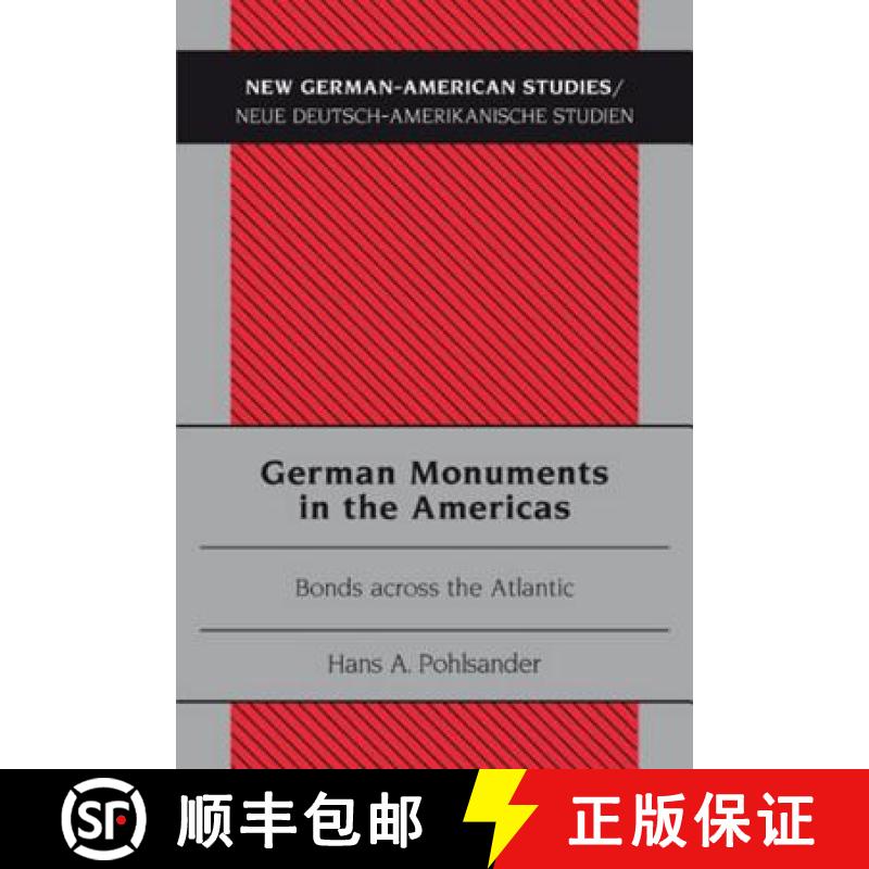 预订 German Monuments in the Americas : Bonds across the Atlantic [9783034301381]