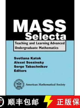 【3-4周达】MASS Selecta: Teaching and Learning Advanced Undergraduate Mathematics [9780821833636]
