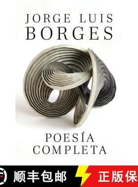 【3-4周达】Poesía Completa / Complete Poetry Borges [9780307743503]