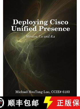 【3-4周达】Deploying Cisco Unified Presence [9780557039531]