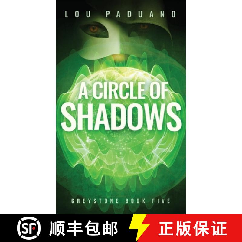 【3-4周达】A Circle of Shadows: Greystone Book Five [9781944965549]