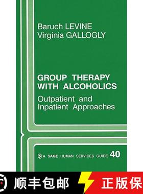 【3-4周达】Group Therapy with Alcoholics: Outpatient and Inpatient Approaches [9780803925045]
