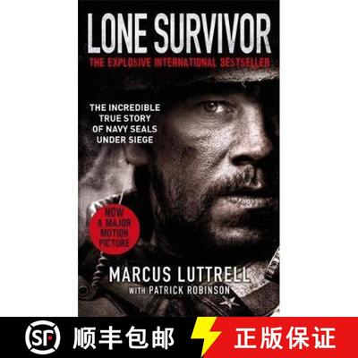 【3-4周达】Lone Survivor: The Incredible True Story of Navy SEALs Under Siege [9780751555943]