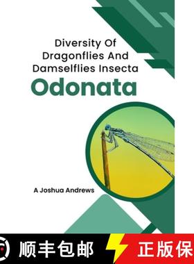 【3-4周达】Diversity Of Dragonflies And Damselflies Insecta Odonata [9783441691990]
