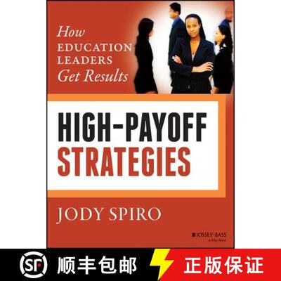 【3-4周达】High-Payoff Strategies:  How Education Leaders Get Results [Wiley教育学] [9781118834411]