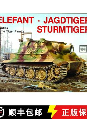 【3-4周达】Elefant, Jagdtiger, Sturmtiger: Variations of the Tiger Family: Variations of the Tiger Fa... [9780887402395]