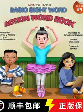 【3-4周达】Blooming Readers-Basic Sight Word Action Word Book [9780692689578]