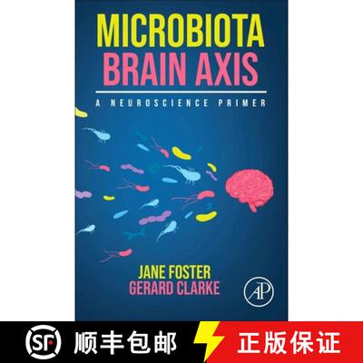 【3-4周达】Microbiota Brain Axis: A Neuroscience Primer [9780128148006]