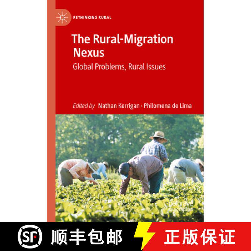 【3-4周达】The Rural-Migration Nexus: Global Problems, Rural Issues [9783031180446]