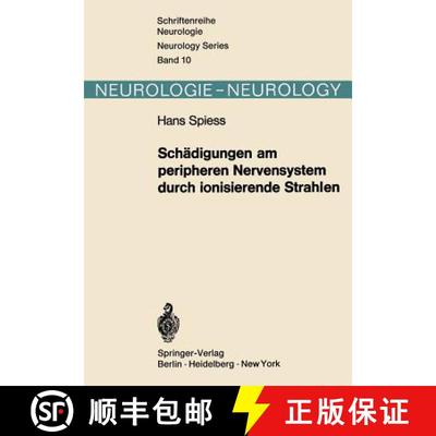 【3-4周达】Schädigungen am peripheren Nervensystem durch ionisierende Strahlen [9783642653490]