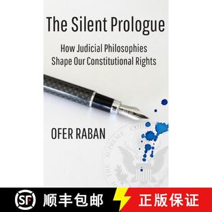 The 9781942695202 Rights Philosophies 4周达 Shape Prologue Silent Constitutional How Our Judicial