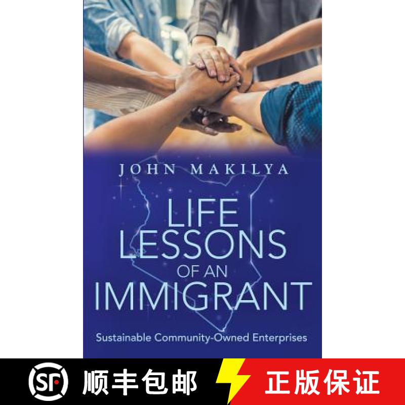 【3-4周达】Life Lessons of an Immigrant: Sustainable Community-Owned Enterprises [9781480853706]