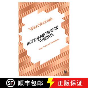 预订 精装 Actor-Network Theory: Trials, Trails and Translations [9781446293959]