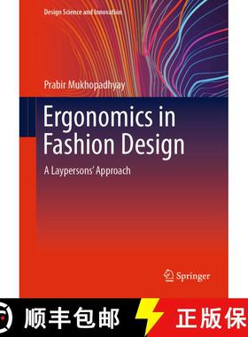 【3-4周达】Ergonomics in Fashion Design: A Laypersons' Approach [9789811945335]