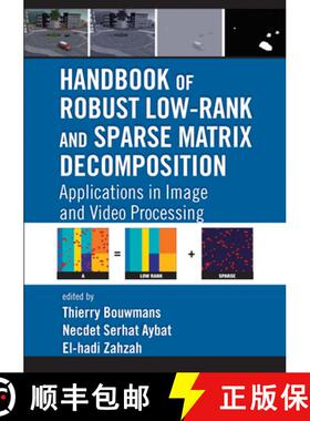 【3-4周达】Handbook of Robust Low-Rank and Sparse Matrix Decomposition: Applications in Image and Vid... [9780367574789]