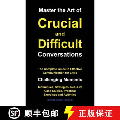 【3-4周达】Master the Art of Crucial and Difficult Conversations : The Complete Guide to Effective Co... [9798900709215]