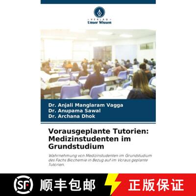 【3-4周达】Vorausgeplante Tutorien: Medizinstudenten im Grundstudium [9786208136055]