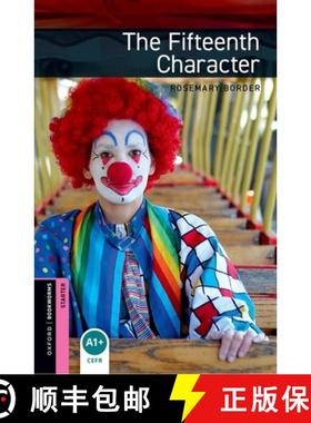 预订 Oxford Bookworms Library: The Fifteenth Character: Starter: 250-Word Vocabulary [9780194234214]