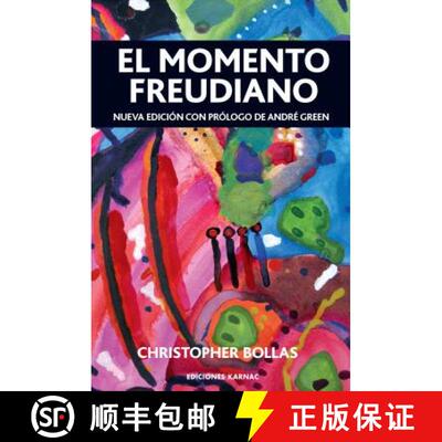 【3-4周达】El Momento Freudiano: Nueva edicion con prologo de Andre Green [9781910444009]