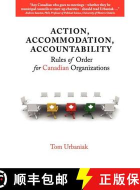 【3-4周达】Action, Accommodation, Accountability: Rules of Order for Canadian Organizations [9780981152929]