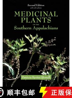 预订 Medicinal Plants of the Southern Appalachians Second Edition [9798218598754]