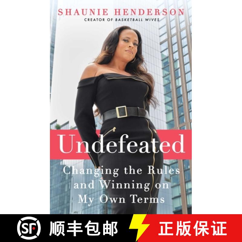 【3-4周达】Undefeated: Changing the Rules and Winning on My Own Terms [9781668012222]