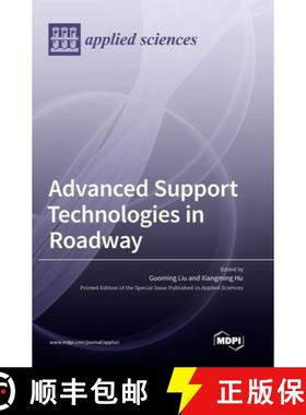 【3-4周达】Advanced Support Technologies in Roadway [9783036557755]