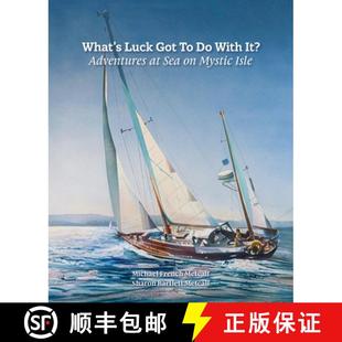 Isle Got Mystic Luck Adventures With 3周达 What 9781887043731 It? Sea