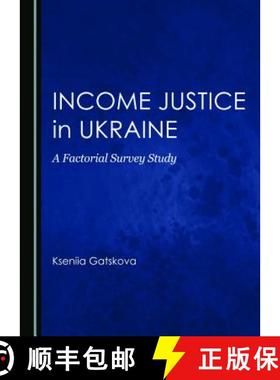 预订 Income Justice in Ukraine: A Factorial Survey Study [9781443868860]