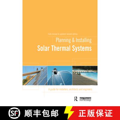 【3-4周达】Planning and Installing Solar Thermal Systems: A Guide for Installers, Architects and Engi... [9781844077601]